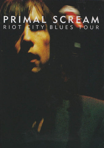 Primal Scream - Riot City Blues Tour DVD Movie 