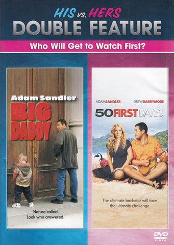 Big Daddy / 50 First Dates (His vs Hers Double Feature) DVD Movie 